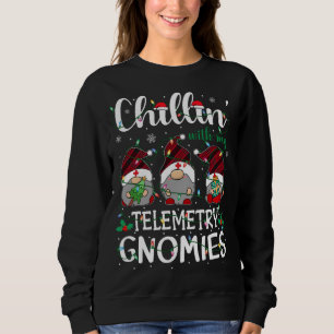 Chillin With My Telemetry Nurse Gnomies Gnomes Chr Sweatshirt