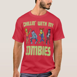 Chillin With My Zombies Funny Halloween Zombie Kid T-Shirt