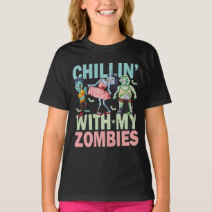 Chillin_ With My Zombies _ Halloween Apparel Funny T-Shirt