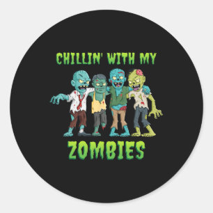 Chillin With My Zombies Halloween Boys Kids Fun  Classic Round Sticker