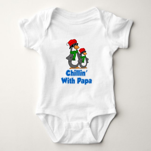 Chillin With Papa Baby Bodysuit (Front)
