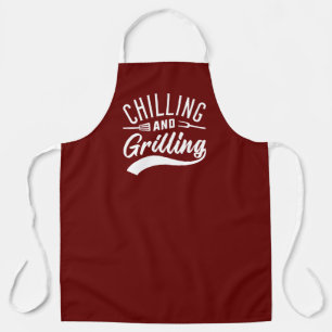 Chilling And Grilling Apron