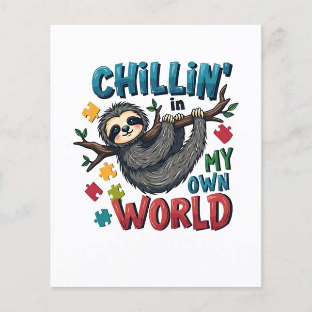 Chilling in My World Sloth Autism Awareness  Flyer (Front)