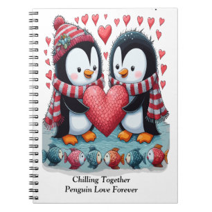 Chilling Together  Penguin Love Forever Valentine' Notebook