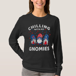 Chilling With My Gnomies 4th Of July Gnome Girls B T-Shirt