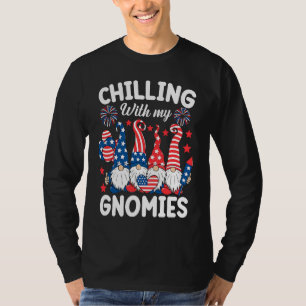 Chilling With My Gnomies 4th of July  Gnome Us Fla T-Shirt