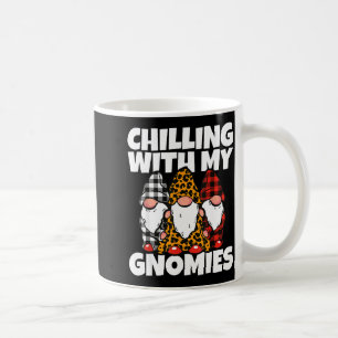 Chilling With My Gnomies _ Cute Garden Gnome Chris Coffee Mug