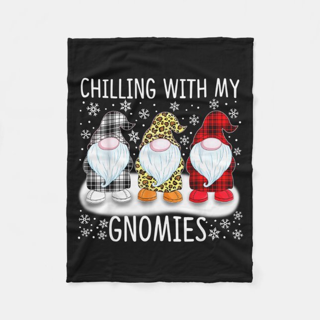 Chilling With My Gnomies Funny Group Of Gnomes Chr Fleece Blanket (Front)