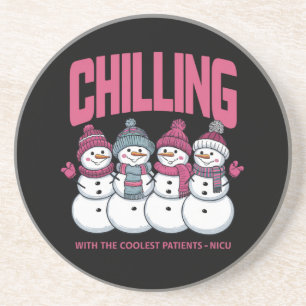 Chilling With The Coolest Patients NICU Christmas Coaster