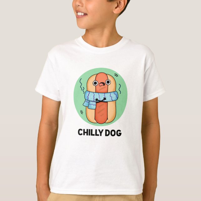 Chilly Dog Funny Chilli Hot Dog Pun  T-Shirt (Front)