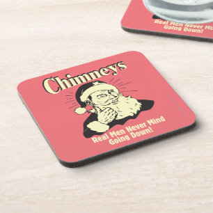 Chimneys: Real Men Never Mind Going Down Coaster