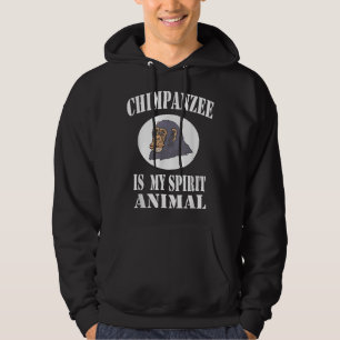 Chimpanzee Is My Spirit Animal Hoodie