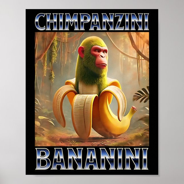 Chimpanzini Bananini - Italian Brainrot Meme  Poster (Front)