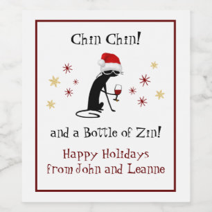 Chin Chin and a Bottle of Zin Funny Wine Cat Wine Label