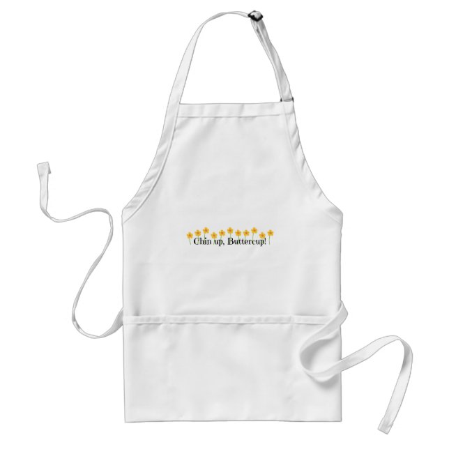 Chin Up Buttercup Standard Apron (Front)