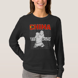 China Table Tennis Support Chinese Ping Pong Tea T-Shirt
