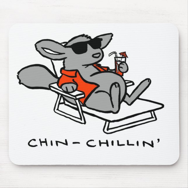 Chinchilla Chillin Mousepad (Front)