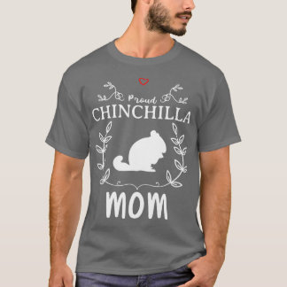 Chinchilla Mum Funny Design For Gift 1 T-Shirt