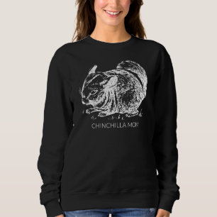 Chinchilla Mum Sweatshirt