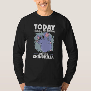 Chinchilla Pet Animal 4 T-Shirt