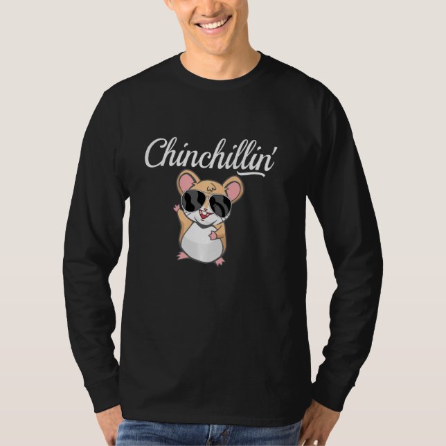 Chinchillin' Chinchilla T-Shirt (Front)