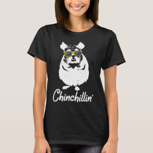 Chinchillin' Cute Cool Chinchilla Pet Animal Love T-Shirt