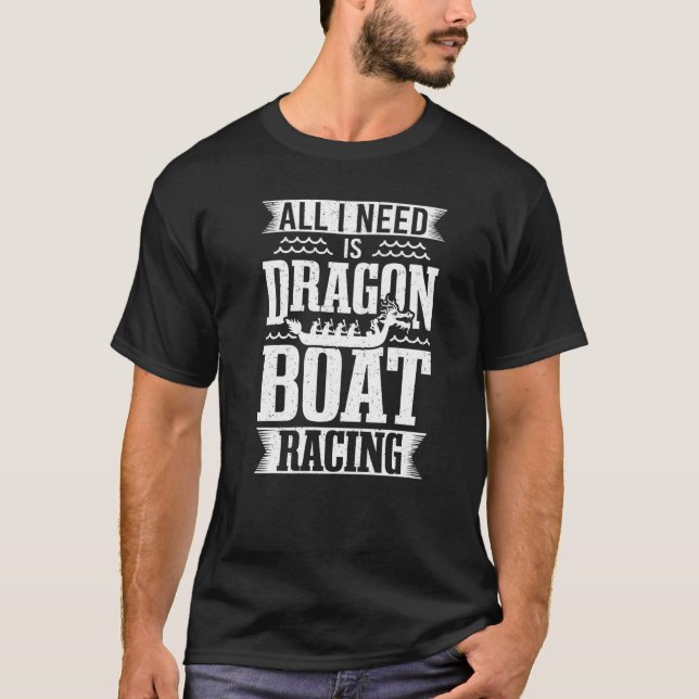 Chinese Boat Racing Dragonboat & Dragon Boat Racin T-Shirt (Front)