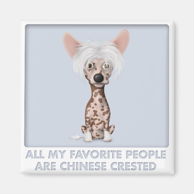 Chinese Crested 1 Favourite Magnet (Front)