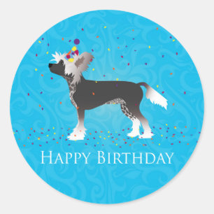 Chinese Crested Birthday Design Classic Round Sticker