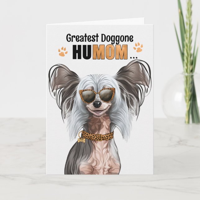 Chinese Crested Dog Greatest HuMOM Mother's Day Holiday Card (Front)