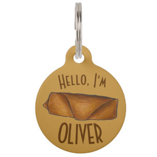 Chinese Food Egg Roll Restaurant Eggroll Foodie Pet Tag
