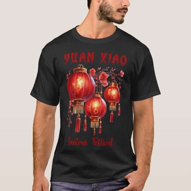 Chinese Lantern Festival -Yuan Xiao Lantern Festiv T-Shirt (Front)