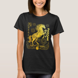 Chinese New Year 2026 Year Of Horse Chinese New Ye T-Shirt