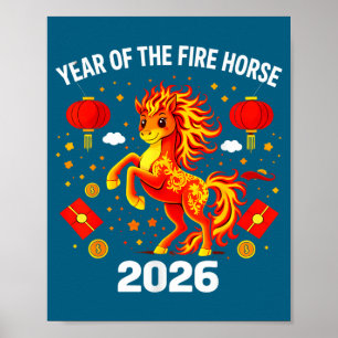 Chinese New Year 2026 Year Of The Fire Horse  Poster