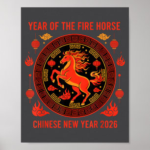 Chinese New Year 2026 Year Of The Fire Horse  Poster