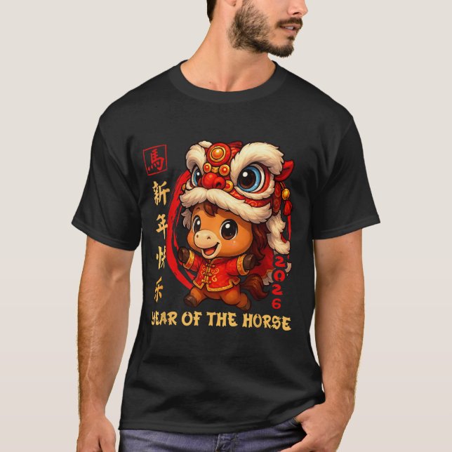 Chinese New Year 2026 Year Of The Horse Funny Happ T-Shirt (Front)