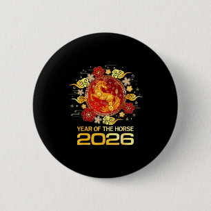 Chinese New Year 2026 Year Of The Horse Happy New  6 Cm Round Badge