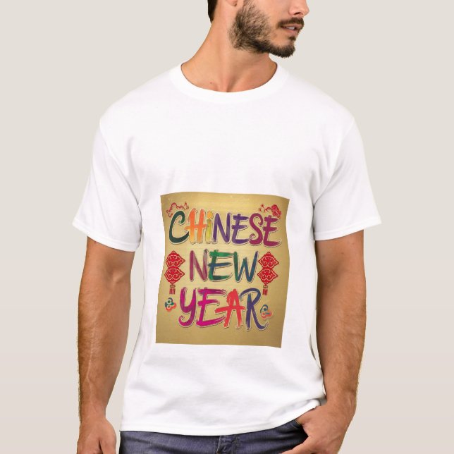 Chinese New year change T-Shirt (Front)
