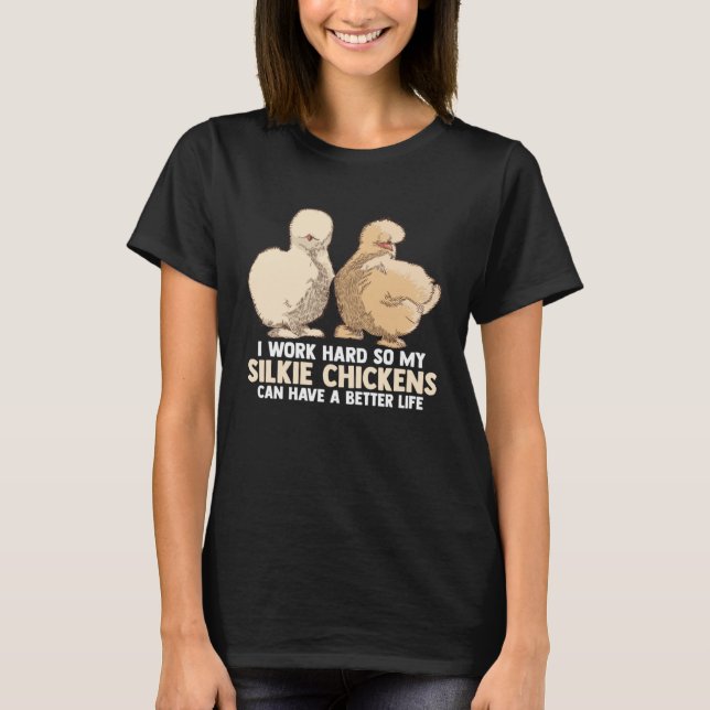 Chinese Silk Silkie Chicken Farmer Animal T-Shirt (Front)