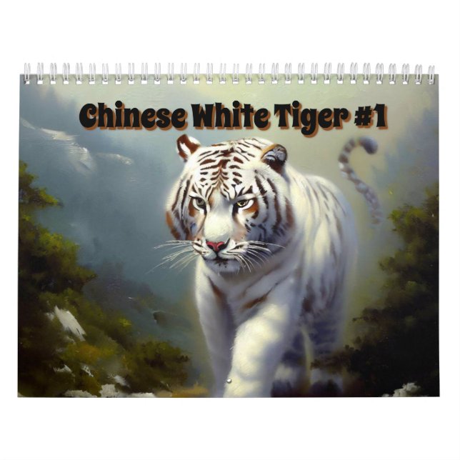 Chinese White Tiger #1 Calendar (Cover)