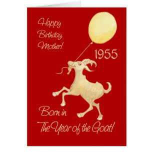 Chinese Year of the Goat 1955 Birthday For Mother