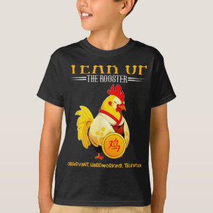 Chinese Year Of The Rooster Zodiac Sign Happy Luna T-Shirt