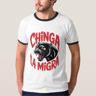Chinga La Migra Black Panther Art Political T-Shirt