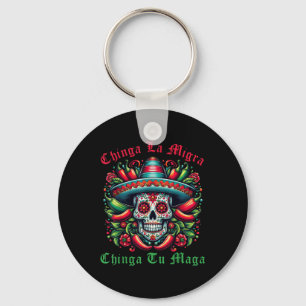 Chinga La Migra Chinga Tu Mexican Immigrant Right Key Ring
