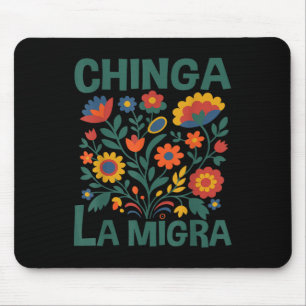 Chinga La Migra Retro Flowers Mouse Pad