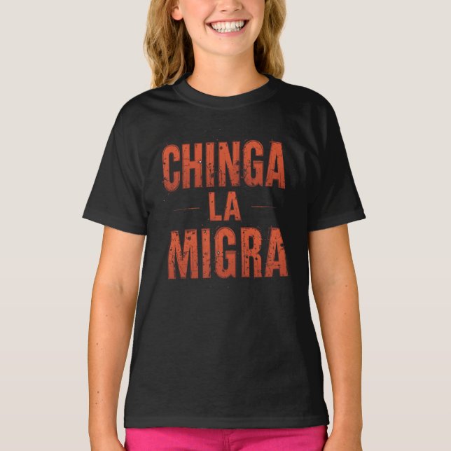 Chinga La Migra Shirt – Bold Protest & Activism (Front)