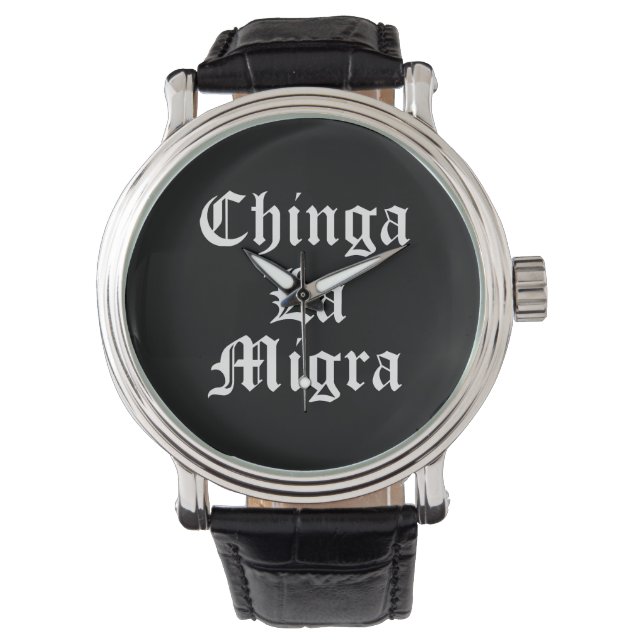 Chinga LA Migra Watch (Front)