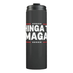 Chinga Tu MAGA Statement Thermal Tumbler