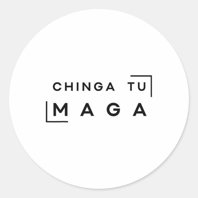 Chinga Tu Mega1  Classic Round Sticker (Front)