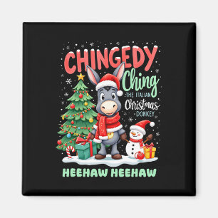 Chingedy Ching The Italian Christmas Donkey Heehaw Magnet